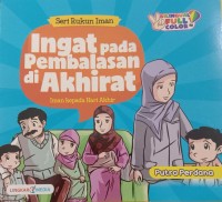 Image of Ingat Pada Pembalasan Di Akhirat : Iman Kepada Hari Akhirat