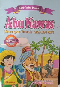Image of Abu Nawas : (Menangkap Pencuri / Catch the Thief)