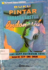 Image of Buku Pintar Bahasa dan Sastra Indonesia