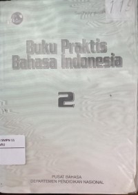 Image of Buku Praktis Bahasa Indonesia Jilid 2