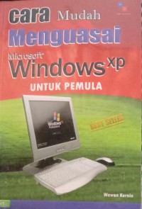 Image of Cara Mudah Menguasai Microsoft Windows XP Untuk Pemula
