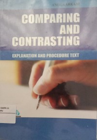 Image of Comparing And Contrasting : Explanation And Procedure Text