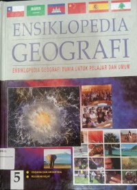 Image of Ensiklopedia Geografi Ensiklopedia Geografi Dunia Untuk Pelajar Dan Umum Jilid 5