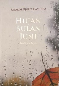 Image of Hujan Bulan Juni : Sepilihan Sajak