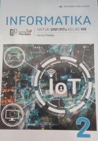 Image of INFORMATIKA UNTUK SMP/MTs KELAS VIII