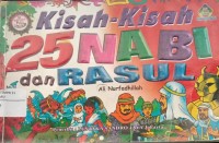 Image of Kisah - Kisah 25 Nabi Dan Rasul