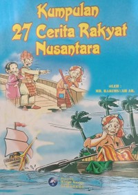 Image of Kumpulan 27 Cerita Rakyat Nusantara