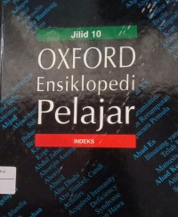 Image of OXFORD Ensiklopedi Pelajar INDEKS Jilid 10
