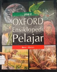 Image of OXFORD Ensiklopedi Pelajar Benin-Elemen Jilid 2