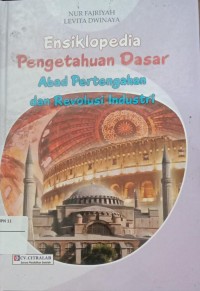 Image of Ensiklopedia Pengetahuan Dasar : Abad Pertengahan Dan Revolusi Industri