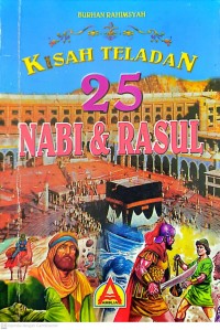 Image of Kisah Teladan 25 Nabi & rasul