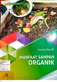 Image of Manfaat Sampah Organik