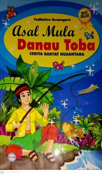 Image of Asal Mula Danau Toba Cerita Rakyat Nusantara