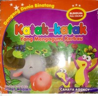 Image of Donggeng Dunia Binatang : Katak-katak Yang Mengagumi Kerbau