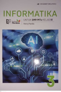 Image of INFORMATIKA Untuk SMP/MTS Kelas IX (KURMER)
