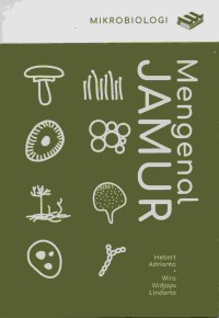 Image of Mikrobiologi: Mengenal Jamur
