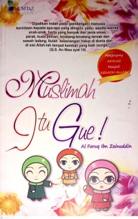 Image of Muslimah Itu Gue !