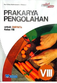 Image of Prakarya Pengolahan untuk Smp/Mts kleas 8