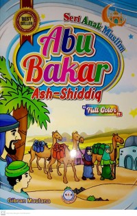Image of Seri Anak Muslim : Abu Bakar Ash-Shiddiq