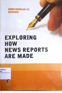 Image of Exploring How News Reports Are Made