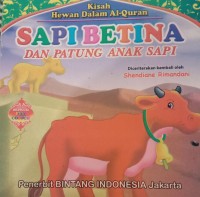 Image of Kisah Hewan Dalam Al-Quran Sapi Betina Dan Pantung Anak Sapi