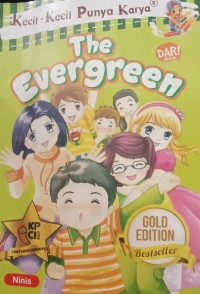 Image of Kecil-Kecil Punya Karya The Evergreen