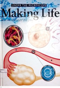 Image of Under The Microscope Making Life