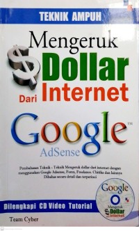 Image of Teknik Ampuh Mengeruk Dollar Dari Internet Google