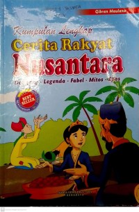 Image of Kumpulan Lengkap Cerita Nusantara Dongeng,Legenda, Fabel,Mitos,Epos
