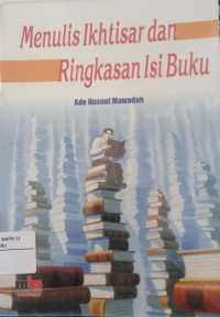 Image of Menulis Ikhtisar Dan Ringkasan Isi Buku